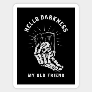 Hello darkness my old friend Sticker